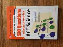 9780071820158-0071820159-500 ACT Science Questions to Know by Test Day (Mcgraw-hill Education)