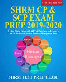 9781097571697-1097571696-SHRM CP & SCP Exam Prep 2019-2020: A 2-in-1 Study Guide with 640 Test Questions and Answers for the Society for Human Resource Management Tests