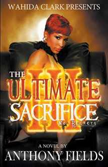 9781936649358-1936649357-The Ultimate Sacrifice III: No Regrets