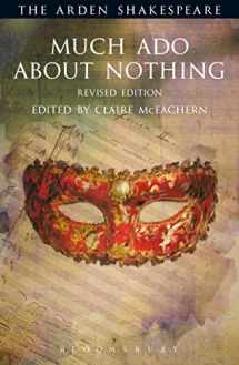 9781472520296-1472520297-Much Ado About Nothing: Revised Edition: Revised Edition (The Arden Shakespeare Third Series)