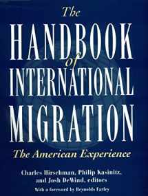 9780871542441-0871542447-The Handbook of International Migration: The American Experience