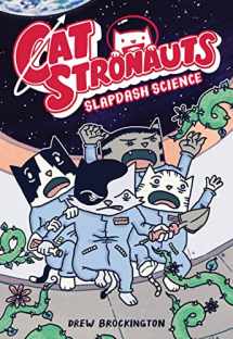 9780316451260-0316451266-CatStronauts: Slapdash Science (CatStronauts, 5)