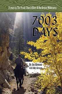 9780870046018-0870046012-7003 Days: 21 Years in the Frank Church River of No Return Wilderness