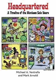 9781629335346-1629335347-Headquartered: A Timeline of The Monkees Solo Years