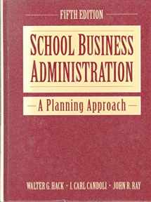 9780205163663-0205163661-School Business Administration: A Planning Approach