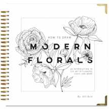 9781944515508-194451550X-How To Draw Modern Florals: An Introduction To The Art of Flowers, Cacti, and More
