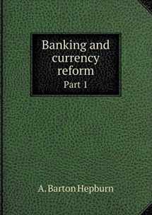 9785518561687-5518561687-Banking and currency reform Part 1