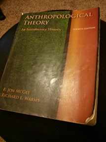 9780073405223-0073405221-Anthropological Theory: An Introductory History