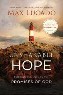 9780718096144-0718096142-Unshakable Hope: Building Our Lives on the Promises of God