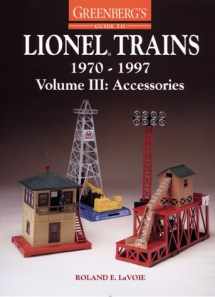 9780897784191-0897784197-Greenberg's Guide to Lionel Trains, 1970-1997, Volume III: Accessories