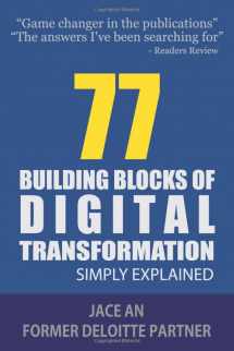 9781092823920-1092823921-77 Building Blocks of Digital Transformation: Simply Explained