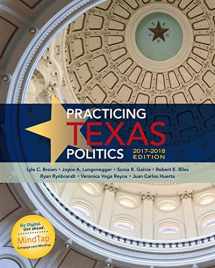 9781305952027-1305952022-Practicing Texas Politics, 2017-2018 Edition (Texas: It's a State of MindTap)