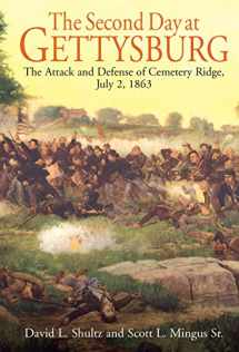 9781611210743-1611210747-The Second Day at Gettysburg: The Attack and Defense of Cemetery Ridge, July 2, 1863