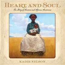 9780061730764-0061730769-Heart and Soul: The Story of America and African Americans