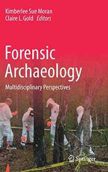9783030032890-3030032892-Forensic Archaeology: Multidisciplinary Perspectives