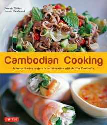 9780804848466-0804848467-Cambodian Cooking: A humanitarian project in collaboration with Act for Cambodia