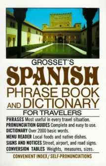 9780399507922-0399507922-Grosset's Spanish Phrase Book and Dictionary for Travelers (Perigee) (English and Spanish Edition)