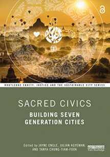 9781032059112-1032059117-Sacred Civics (Routledge Equity, Justice and the Sustainable City series)