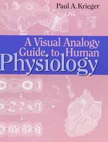 9780895827074-0895827077-A Visual Analogy Guide to Human Physiology
