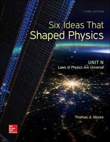 9780077600938-0077600932-Six Ideas that Shaped Physics: Unit N - Laws of Physics are Universal