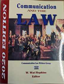 9781885219862-1885219865-Communication and the Law 2020 Edition