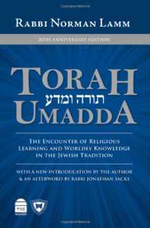 9781592643097-1592643094-Torah Umadda: The Encounter of Religious Learning and Worldly Knowledge in the Jewish Tradition
