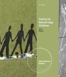 9781111351991-1111351996-Caring for School-Age Children, International Edition
