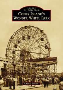 9781467104838-1467104833-Coney Island's Wonder Wheel Park (Images of America)