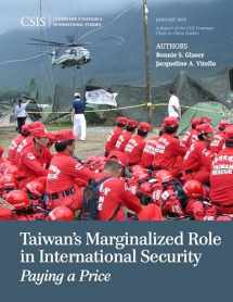 9781442240599-1442240598-Taiwan's Marginalized Role in International Security: Paying a Price (CSIS Reports)