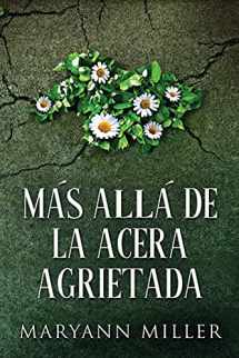 9784824100788-482410078X-Más Allá De La Acera Agrietada (Spanish Edition)