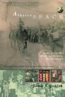 9780874211870-0874211875-Shared Space (The Folklife of the West Series , Vol 1)