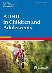 9780889374126-0889374120-Attention-Deficit / Hyperactivity Disorder in Children and Adolescents (Advances in Psychotherarpy - Evidence-Based Practice)