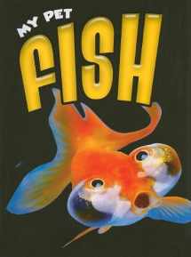 9781590369050-159036905X-Fish (My Pet)