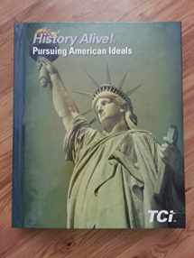 9781934534885-1934534889-History Alive!: Pursing American Ideals