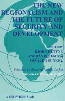 9780333687147-0333687140-The New Regionalism and the Future of Security and Development