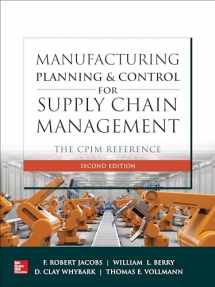 9781260108385-1260108384-Manufacturing Planning and Control for Supply Chain Management: The CPIM Reference, Second Edition