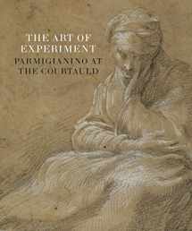9781913645229-1913645223-The Art of Experiment: Parmigianino at The Courtauld