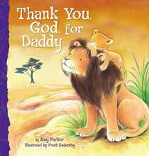 9781400317080-1400317088-Thank You, God, For Daddy