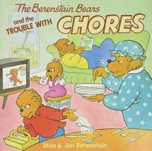 9780060573829-0060573821-The Berenstain Bears and the Trouble with Chores