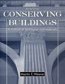 9780471509448-0471509442-Conserving Buildings: Guide to Techniques and Materials, Revised Edition