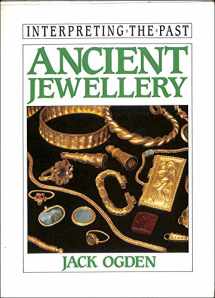9780714120607-071412060X-Ancient Jewellery (Interpreting the Past Series)