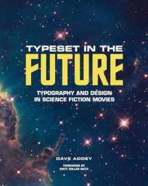 9781419727146-1419727141-Typeset in the Future: Typography and Design in Science Fiction Movies