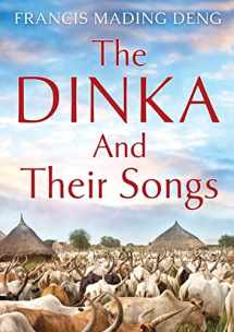 9780645522921-0645522929-The Dinka and their Songs