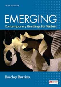 9781319244637-1319244637-Emerging: Contemporary Readings for Writers