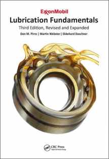 9781498752909-149875290X-Lubrication Fundamentals, Revised and Expanded: Third Edition, Revised and Expanded
