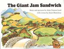 9780395442371-0395442370-The Giant Jam Sandwich (Sandpiper Book)