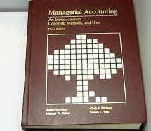 9780030119644-0030119642-Managerial Accounting: An Introduction to Concepts, Methods, and Uses