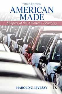 9780205202294-0205202292-American Made: Shaping the American Economy