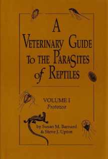 9780894648328-0894648322-A Veterinary Guide to the Parasites of Reptiles: Protozoa
