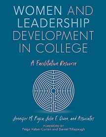 9781642670134-1642670138-Women and Leadership Development in College: A Facilitation Resource
